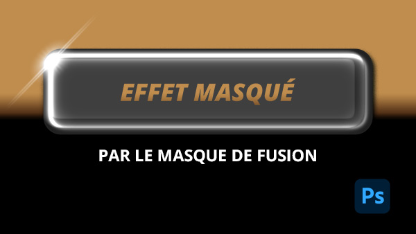 https://emmanuelcorreia.com/wp-content/uploads/2020/08/Effet_masque_par_le_masque_de_fusion_dans_Photoshop_p.jpg