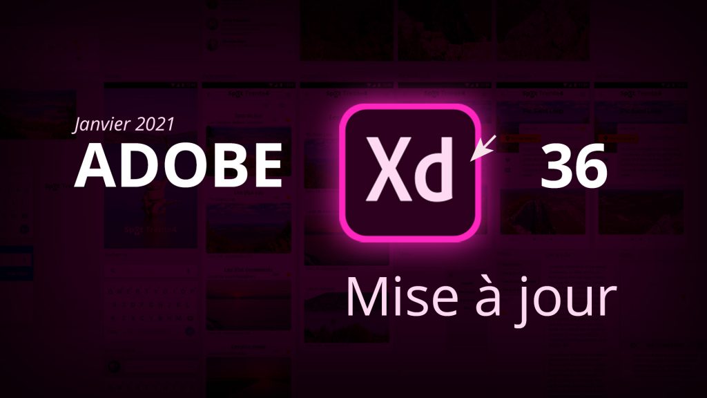 Mise à jour Adobe XD Janvier 2021