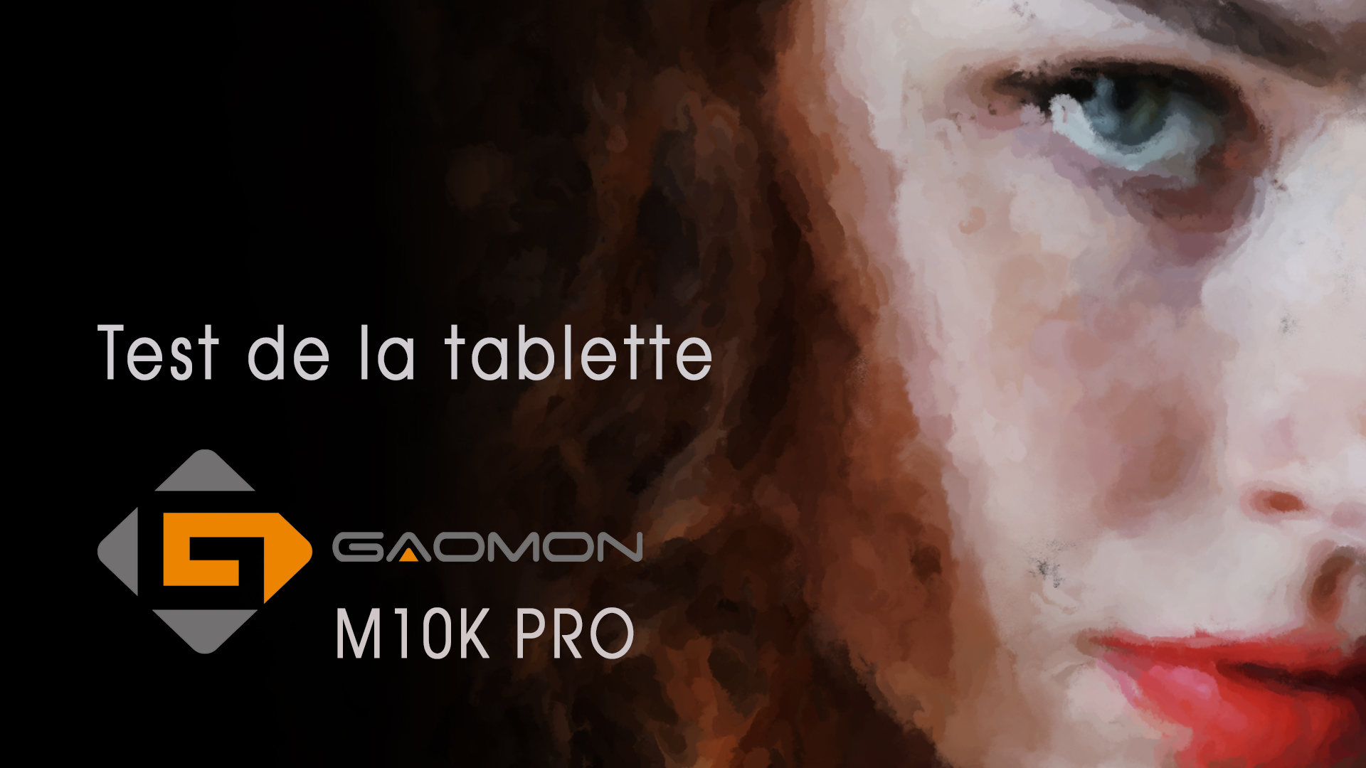 Test de la tablette Gaomon M10K Pro